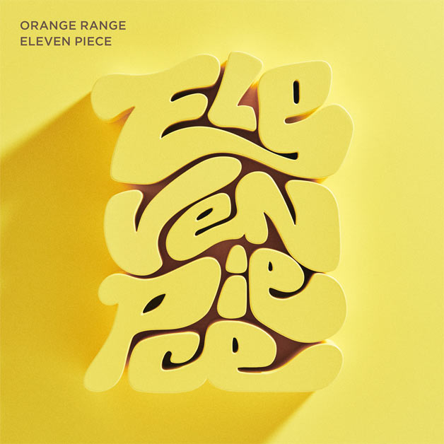 ORANGE RANGE「ELEVEN PIECE」